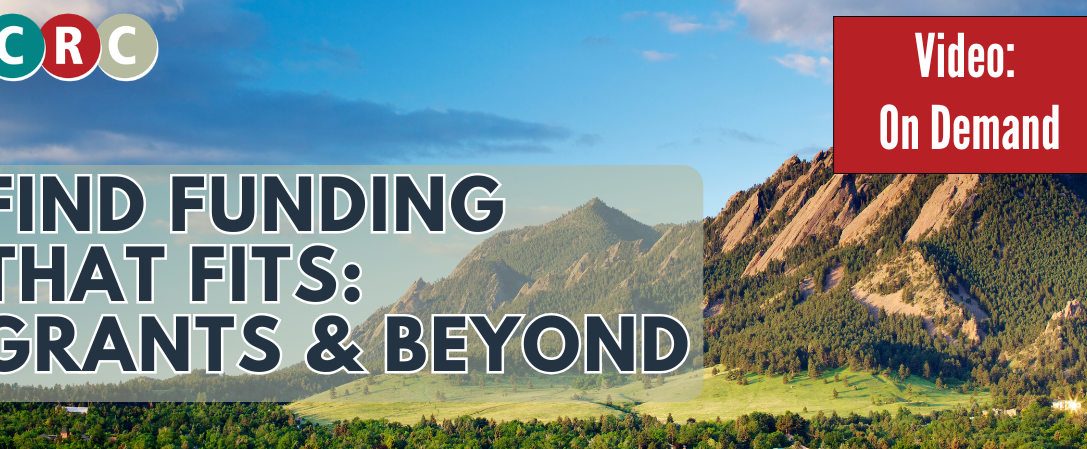 Find Funding that Fits: Grants 101 & Beyond ON DEMAND
